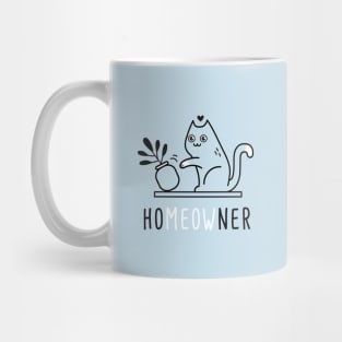 Homeowner, meow! Mug